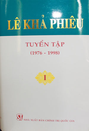 LÊ KHẢ PHIÊU TUYỂN TẬP (19676 – 1988) T.1