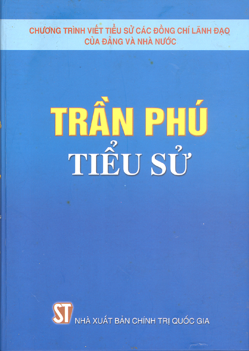 TRẦN PHÚ TIỂU SỬ