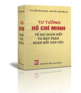 TƯ TƯỞNG HỒ CHÍ MINH VỀ ĐẠI ĐOÀN KẾT VÀ MẶT TRẬN ĐOÀN KẾT DÂN TỘC