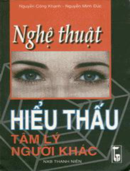 Nghệ thuật hiểu thấu tâm lý người khác