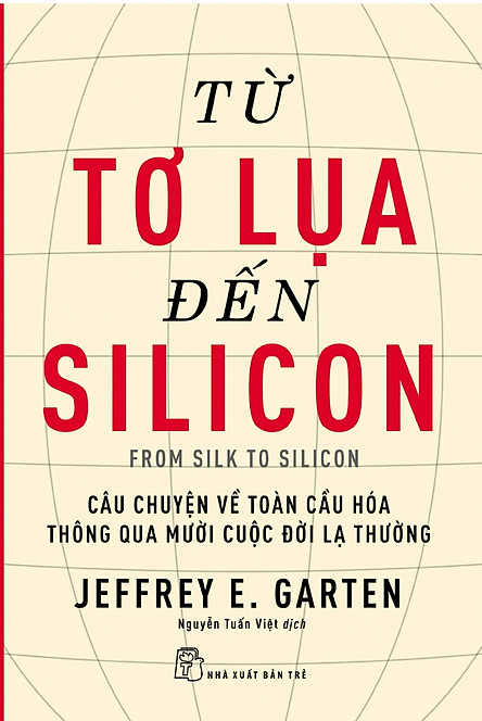 Từ tơ lụa đến Silicon