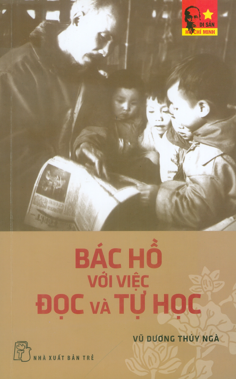 BÁC HỒ VỚI VIỆC ĐỌC VÀ TỰ HỌC