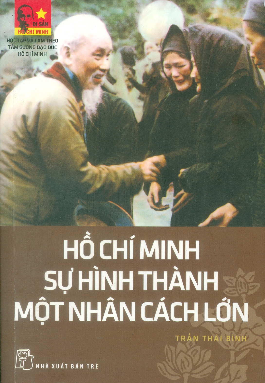 Hồ Chí Minh sự hình thành một nhân cách lớn