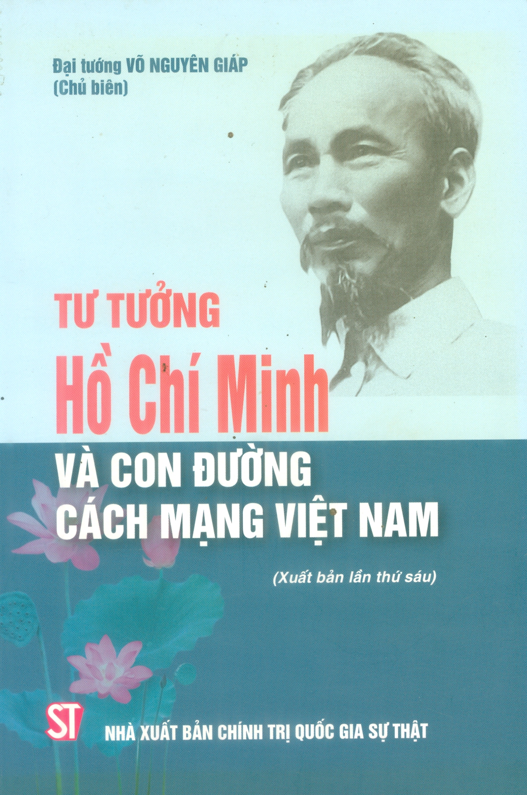 TƯ TƯỞNG HỒ CHÍ MINH VÀ CON ĐƯỜNG CÁCH MẠNG VIỆT NAM