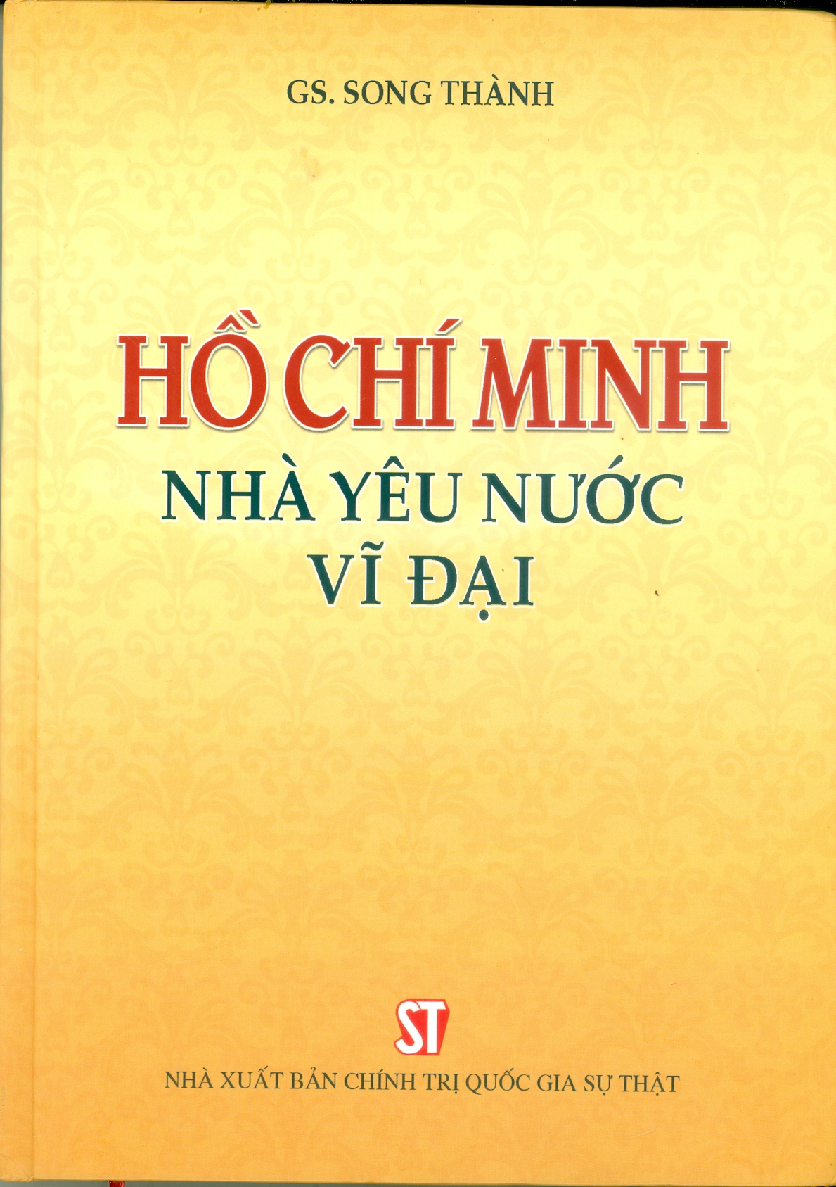 Hồ Chí Minh nhà yêu nước vĩ đại