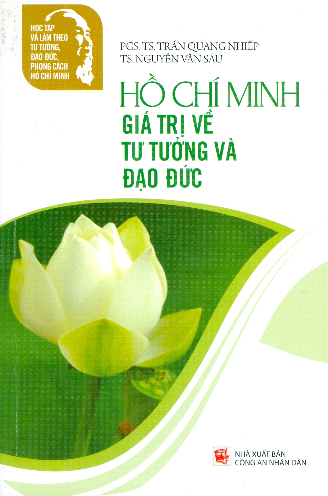 Hồ Chí Minh giá trị về tư tưởng và đạo đức