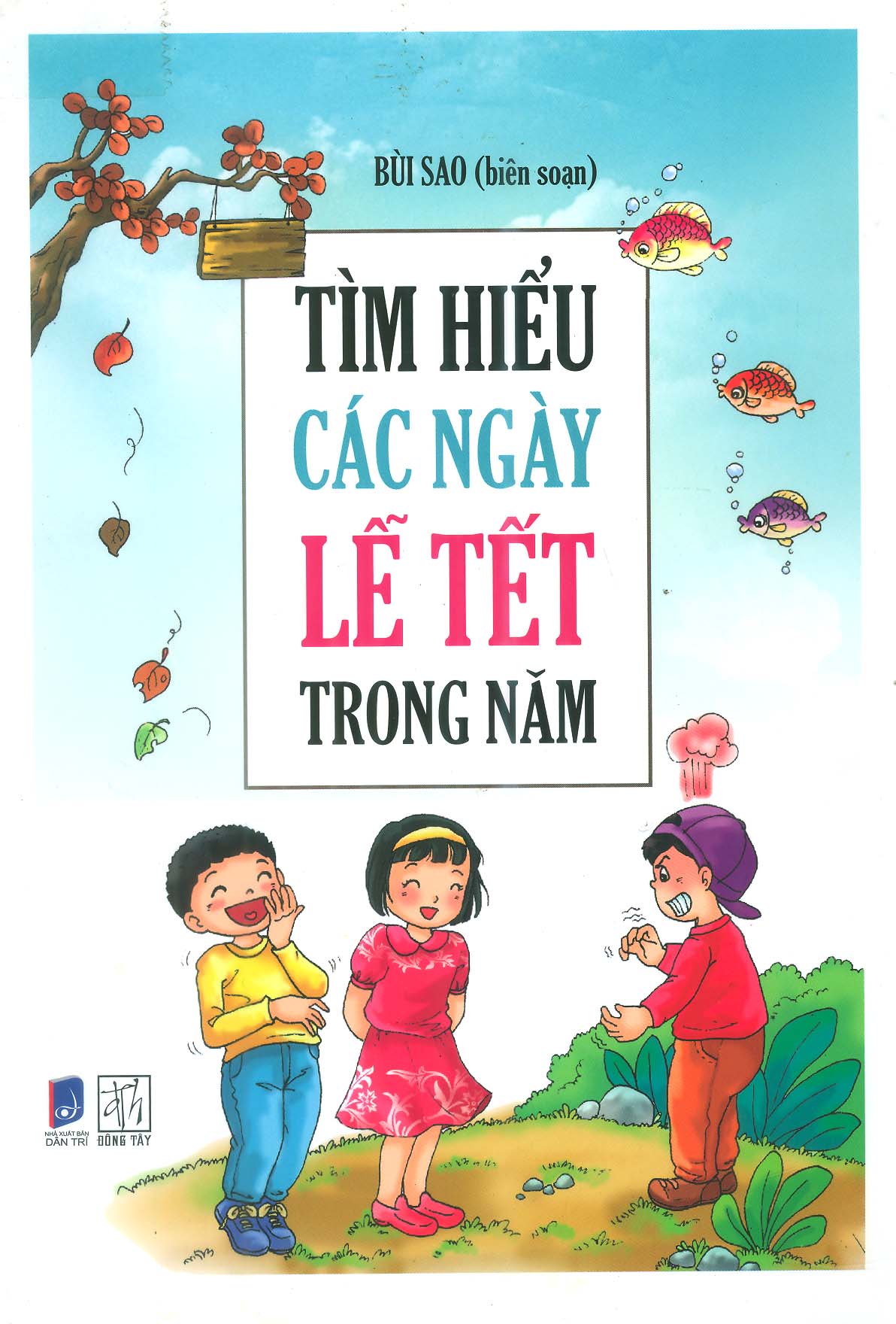 TÌM HIỂU CÁC NGÀY LỄ TẾT TRONG NĂM