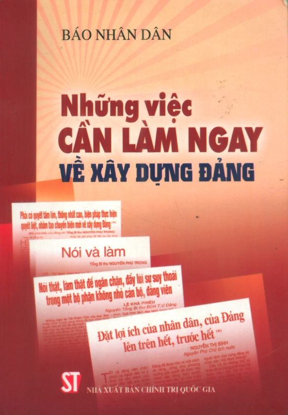 NHỮNG VIỆC CẦN LÀM NGAY VỀ XÂY DỰNG ĐẢNG