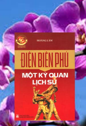 ĐIỆN BIÊN PHỦ MỘT KỲ QUAN LỊCH SỬ