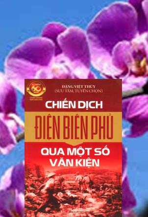 CHIẾN DỊCH ĐIỆN BIÊN PHỦ QUA MỘT SỐ VĂN KIỆN