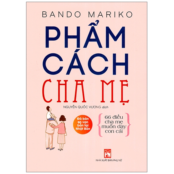 PHẨM CÁCH CHA MẸ