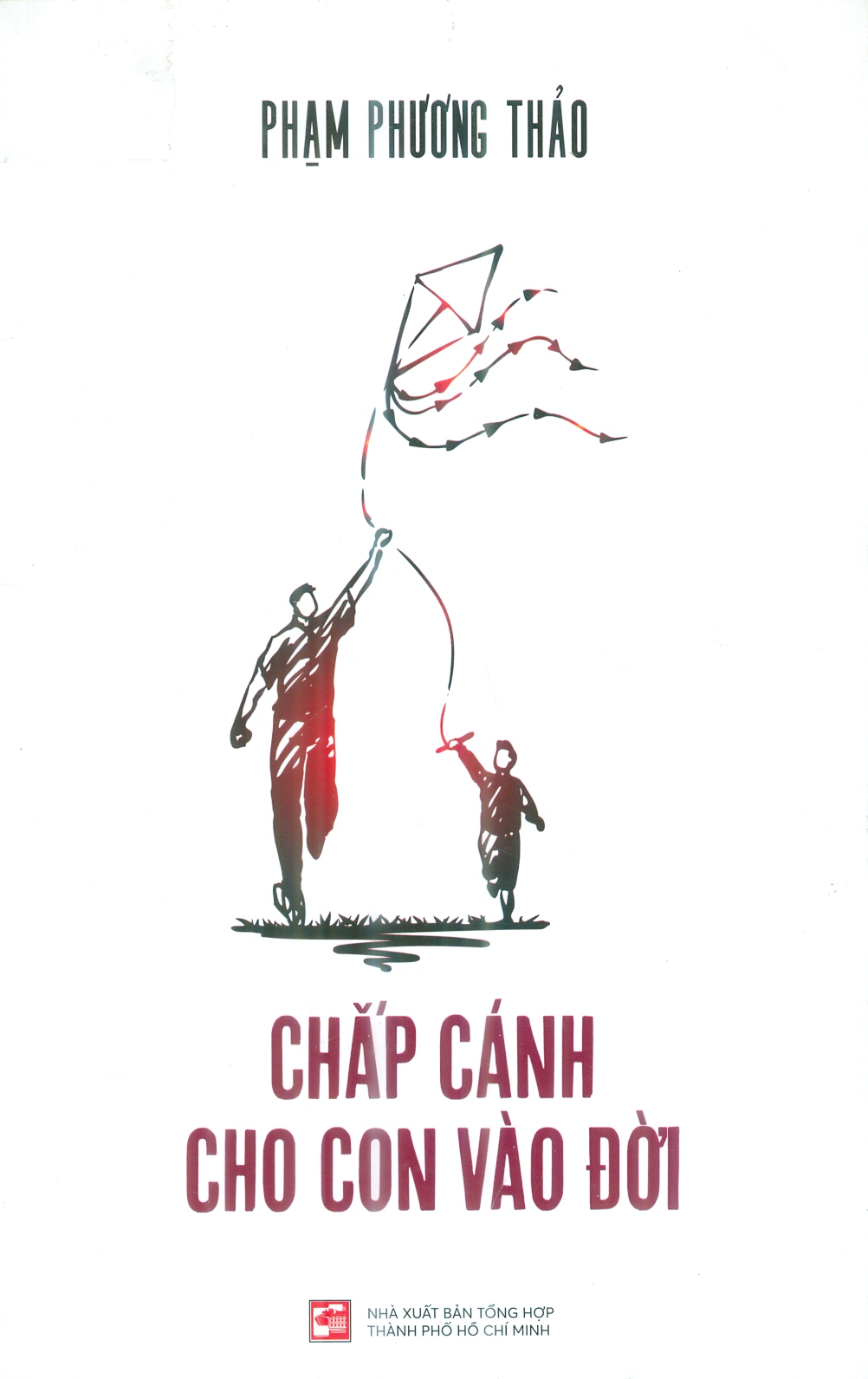 CHẮP CÁNH CHO CON VÀO ĐỜI