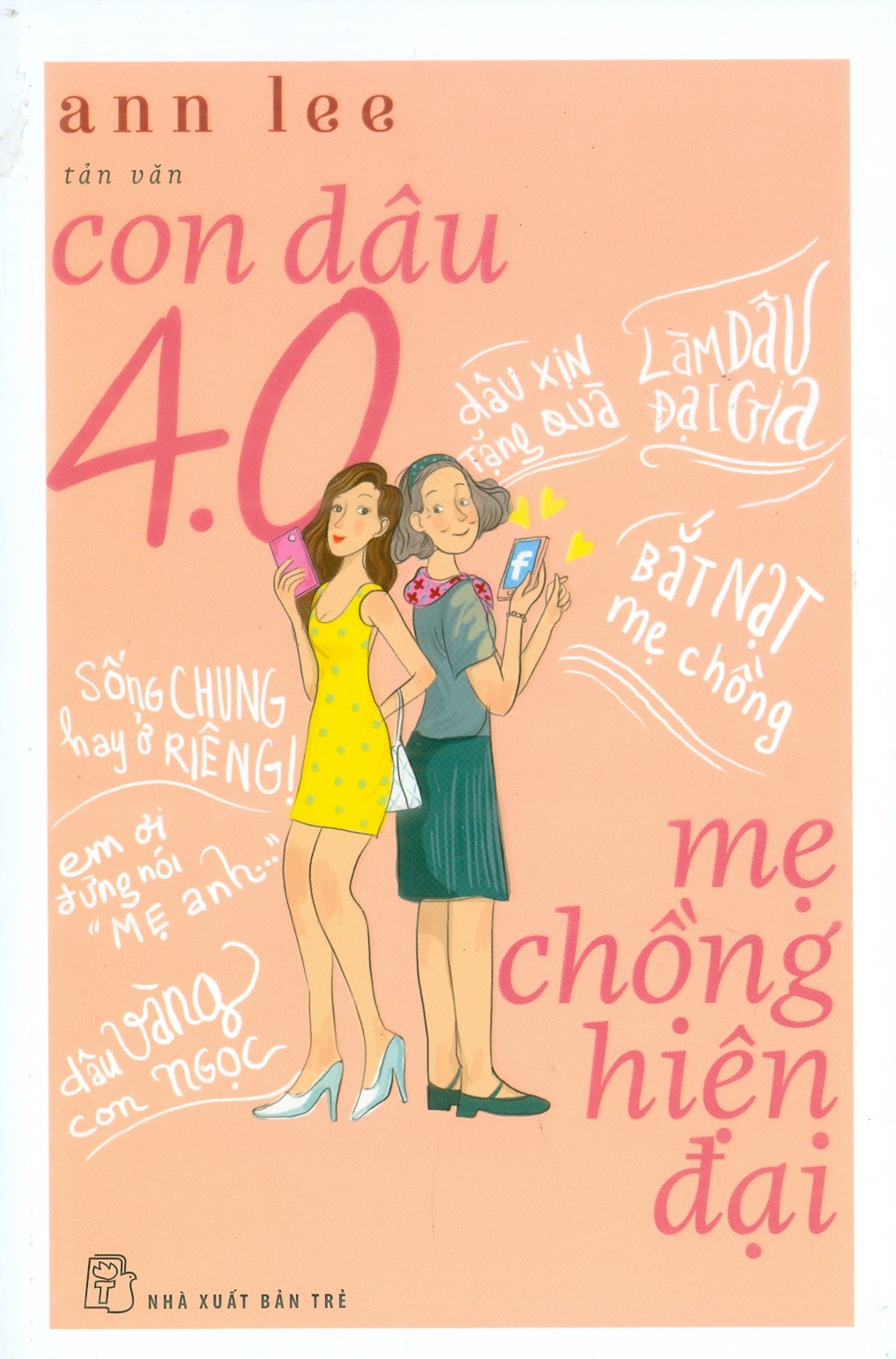 Con dâu 4.0, mẹ chồng hiện đại