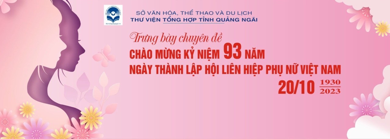 CHÀO MỪNG KỶ NIỆM 93 NĂM NGÀY THÀNH LẬP HỘI LIÊN HIỆP PHỤ NỮ VIỆT NAM (20/10/1930 – 20/10/2023)